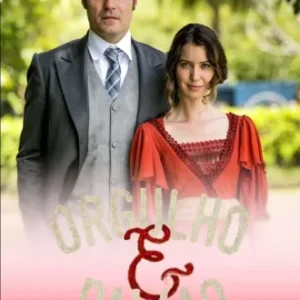 Novela Orgulho e Paixão Todos Capítulos Completos Envio Digital