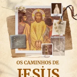Os Caminhos De Jesus Todas as Temporadas Completo Dublado