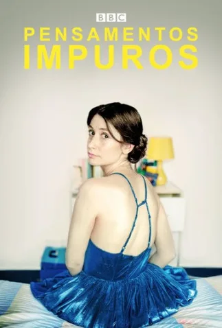 Coleção Digital Pensamentos Impuros Todas Temporadas Completo