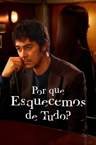 Dorama Por Que Esquecemos De Tudo Todos Capítulos Completos Envio Digital