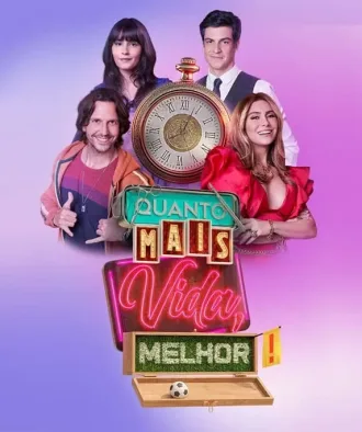 Novela Quanto Mais Vida Melhor Todos Capítulos Completos Envio Digital
