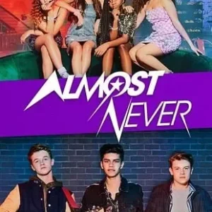 Quase Nunca Todas as Temporadas Completo Dublado