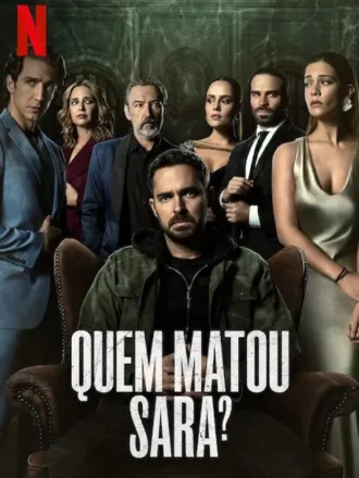 Coleção Digital Quem Matou Sara ? Todas Temporadas Completo