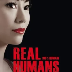Coleção Digital Real Humans Todas Temporadas Completo Dublado