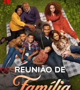 Reunião De Família Todas as Temporadas Completo Dublado