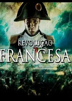 Coleção Digital Revolução Francesa Documentário Completo