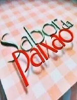 Novela Sabor da Paixão Todos Capítulos Completos Envio Digital