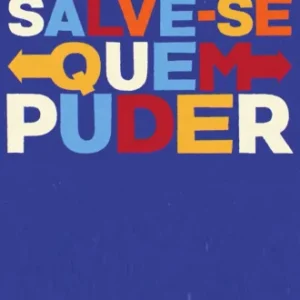 Novela Salve-se Quem Puder Todos Capítulos Completos Envio Digital