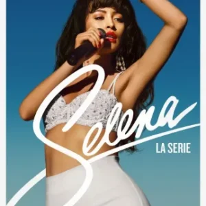 Coleção Digital Selena : The Series Todas Temporadas Completo Dublado