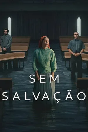 Sem Salvação Todas as Temporadas Completo Dublado