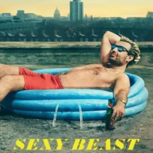 Sexy Beast Todas as Temporadas Completo Dublado
