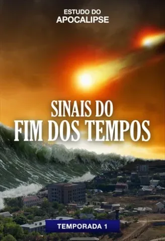 Coleção Digital Sinais Do Fim Dos Tempos Documentário Completo
