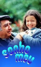 Novela Sonho Meu Todos Capítulos Completos Envio Digital