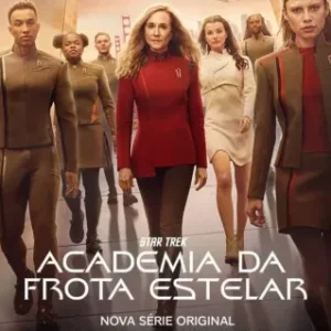 Star Trek Academia Da Frota Estelar Todas as Temporadas Dublado
