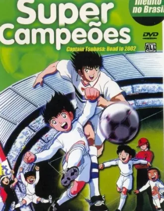 Coleção Digital Super Campeões Todos Episódios Completo Dublado