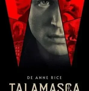 Talamasca De Anne Rice A Ordem Secreta Completo Dublado