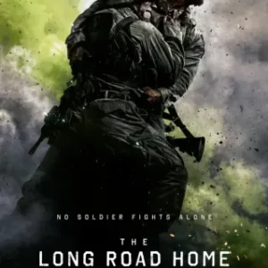 The Long Road Home Todas as Temporadas Completo Dublado