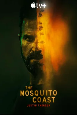 Coleção Digital The Mosquito Coast Todas Temporadas Completo