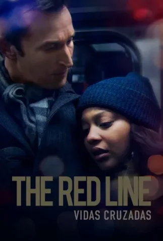 Coleção Digital The Red Line Vidas Cruzadas Completo Dublado