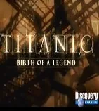 Coleção Digital Titanic, A Lenda Documentário Completo