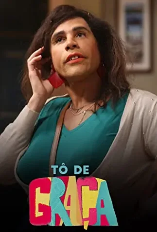 Coleção Digital Tô de Graça Todas Temporadas Completo