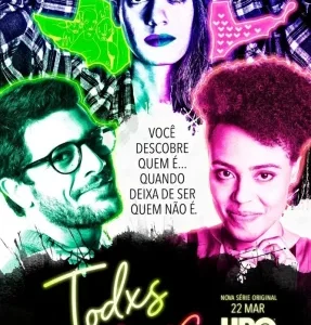 Coleção Digital Todxs Nós Todas Temporadas Completo Dublado