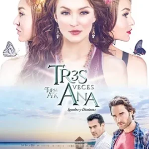 Novela Três Vezes Ana Todos Capítulos Completos Envio Digital