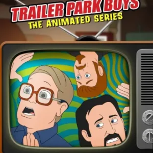 Coleção Digital Trailer Park Boys The Animated Series Todos Episódios Completo