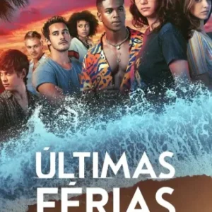 Últimas Férias Todas as Temporadas Completo Dublado