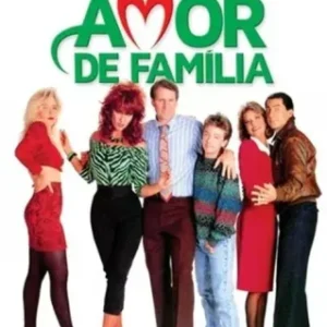 Coleção Digital Um Amor De Família Todas Temporadas Completo