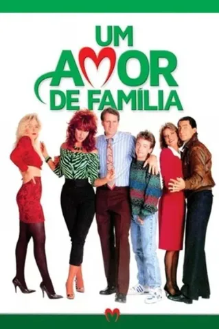 Coleção Digital Um Amor De Família Todas Temporadas Completo