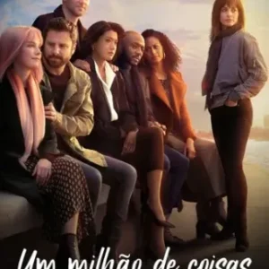 Coleção Digital Um Milhão de Coisas Todas Temporadas Completo
