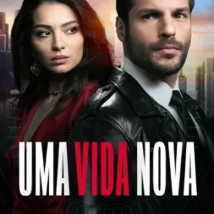 Novela Uma Nova Vida Todos Capítulos Completos Envio Digital