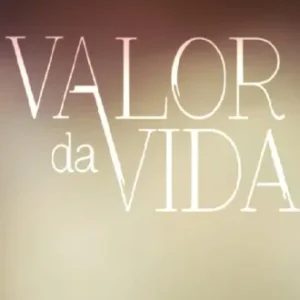 Novela Valor da Vida Todos Capítulos Completos Envio Digital