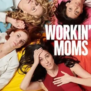 Coleção Digital Workin Moms Todas Temporadas Completo Dublado