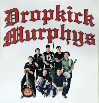 Dropkick Murphys Discografia Completa Todas as Músicas e Discos