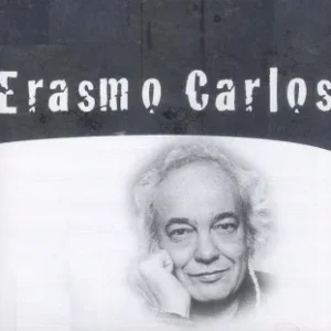 Erasmo Carlos Discografia Completa Todas as Músicas e Discos