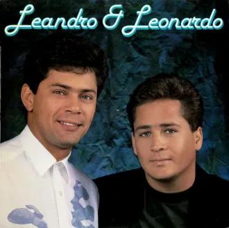 Leandro e Leonardo Discografia Completa Todas as Músicas e Discos