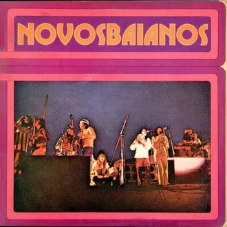 Novos Baianos Discografia Completa Todas as Músicas e Discos