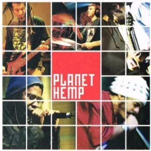 Planet Hemp Discografia Completa Todas as Músicas e Discos