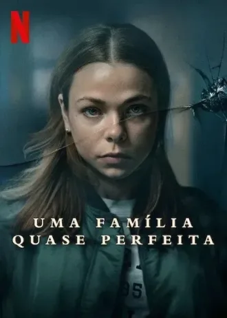 Uma Família Quase Perfeita Todas as Temporadas Completo Dublado